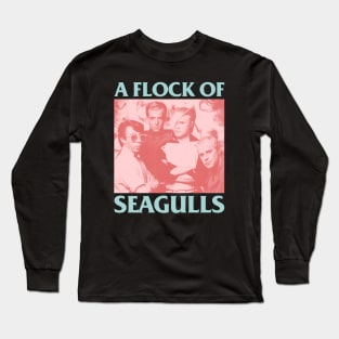 A Flock Of Seagulls - Tribute fanmade Long Sleeve T-Shirt